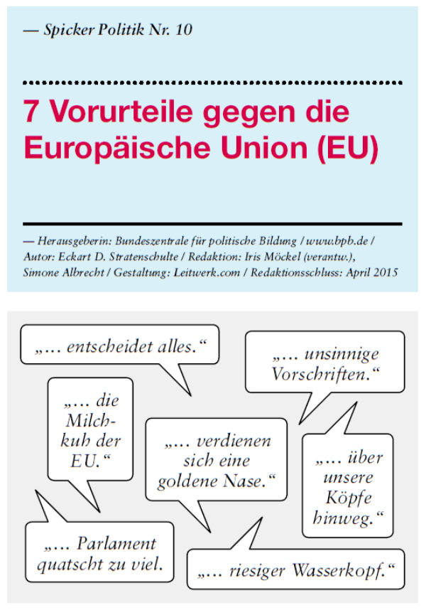 Spicker: 7 Vorurteile gegen die Europäische Union. BpB, 2015